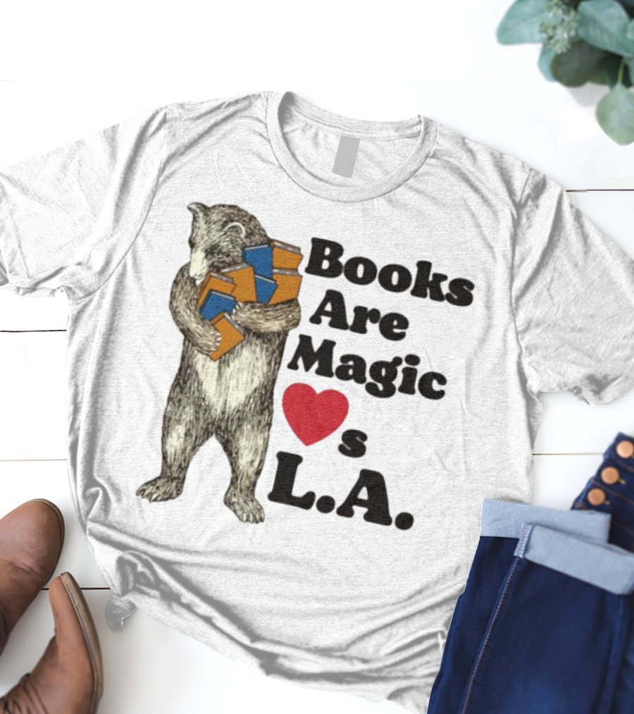 Books Are Magic Loves L.A. Bear With Books Illustration T-Shirt