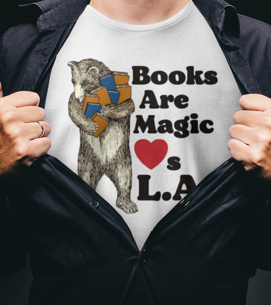 Books Are Magic Loves L.A. Bear With Books Illustration T-Shirt