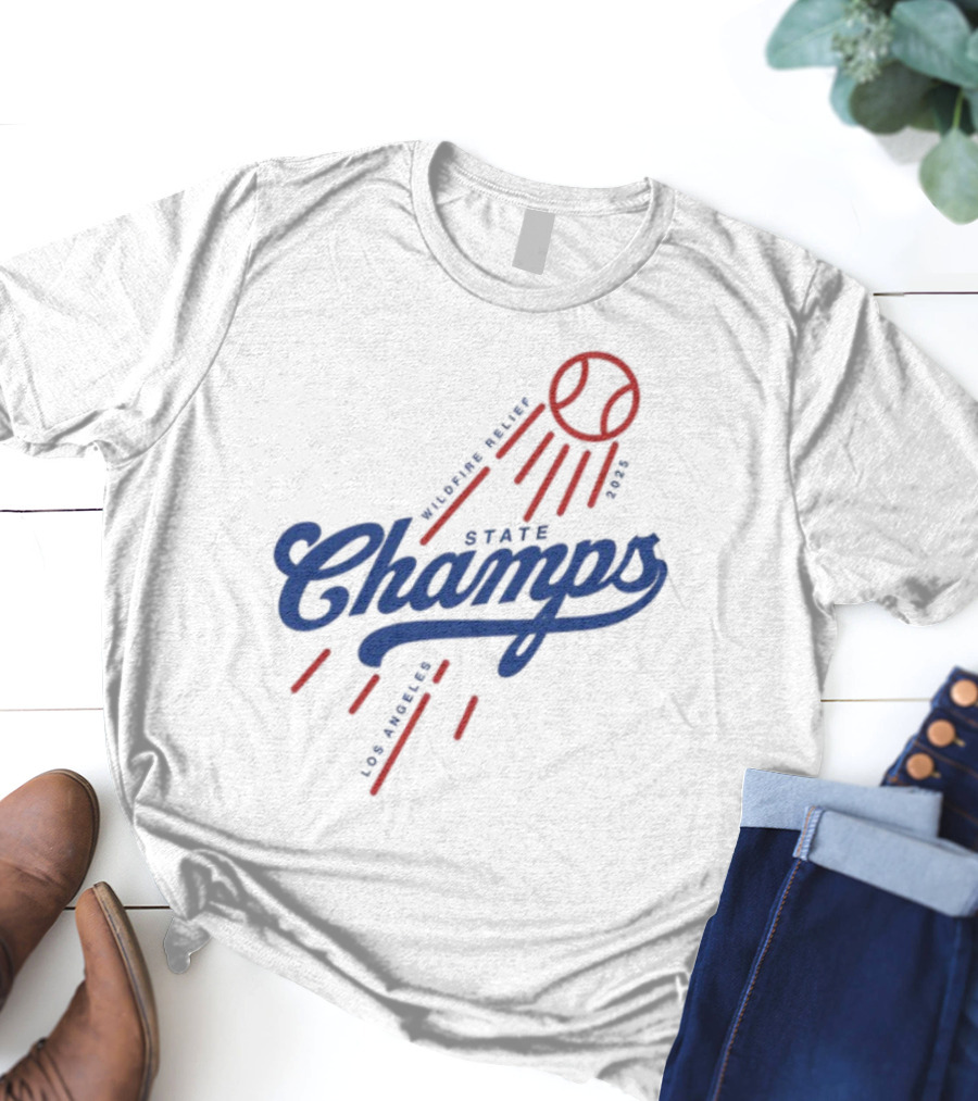 State Champs Wildfire Relief Baseball Event Support T-Shirt