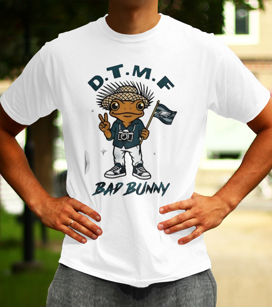 D.T.M.F Bad Bunny Philadelphia Eagles NFL Football T-Shirt