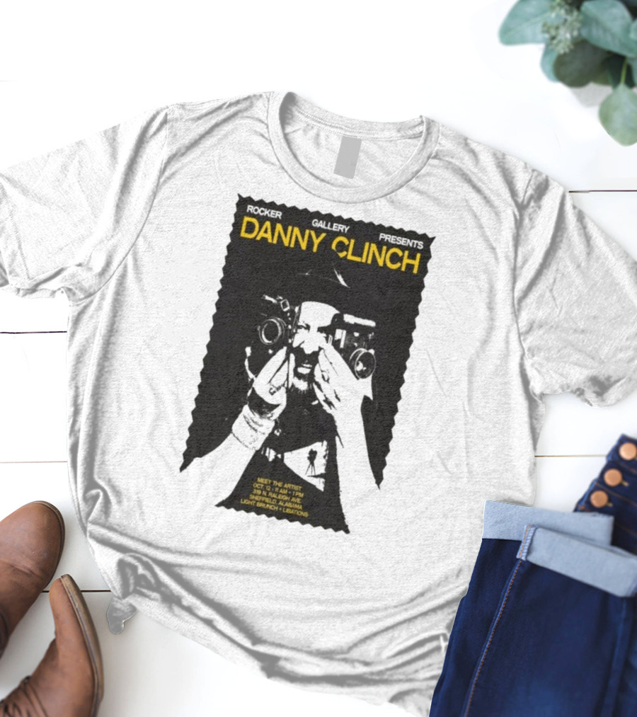 Danny Clinch Meet The Artist Event October 12 2025 Sheffield Alabama 319 N Raleigh Ave Light Brunch And Libations T-Shirt