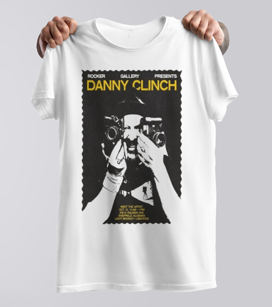 Danny Clinch Meet The Artist Event October 12 2025 Sheffield Alabama 319 N Raleigh Ave Light Brunch And Libations T-Shirt