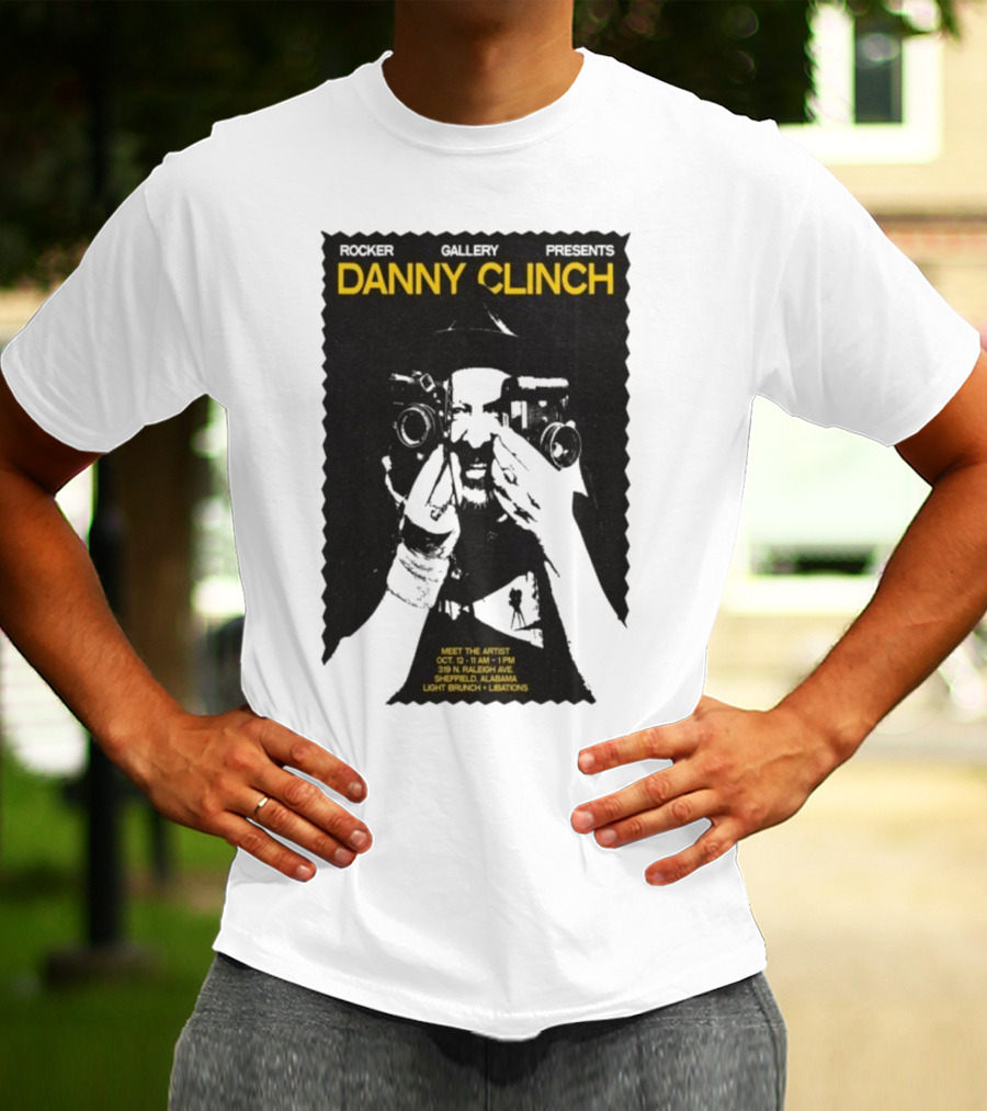 Danny Clinch Meet The Artist Event October 12 2025 Sheffield Alabama 319 N Raleigh Ave Light Brunch And Libations T-Shirt