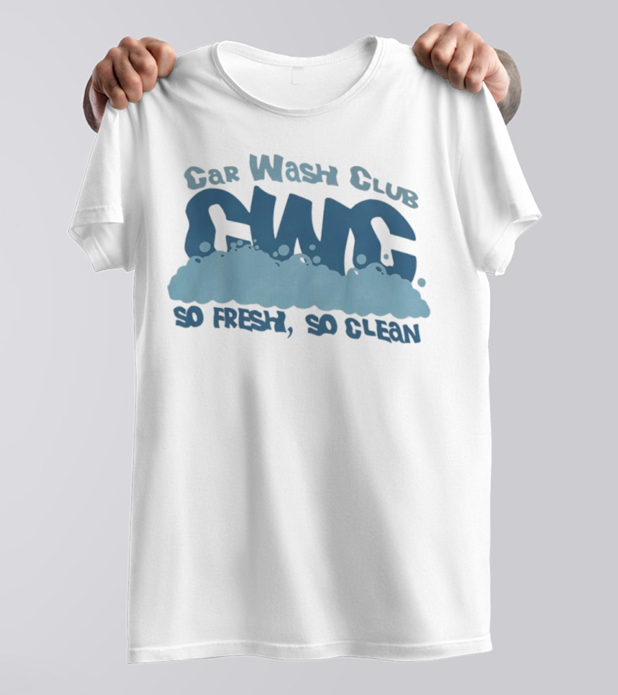 Car Wash Club CWC So Fresh So Clean T-Shirt