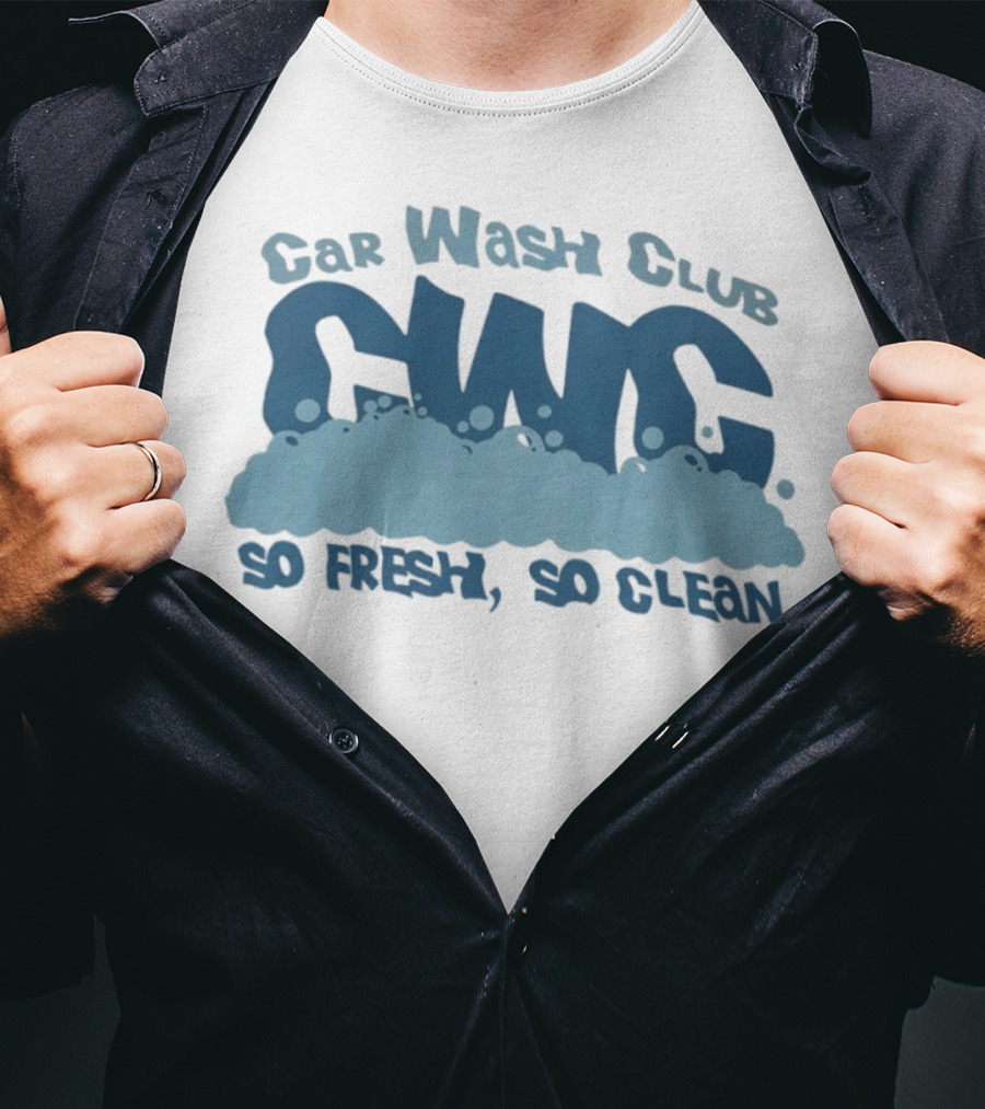 Car Wash Club CWC So Fresh So Clean T-Shirt