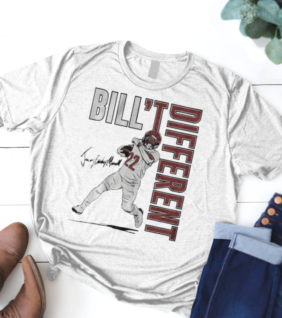 Jacory Croskey-Merritt Bill’t Different Number 22 Football Signature T-Shirt