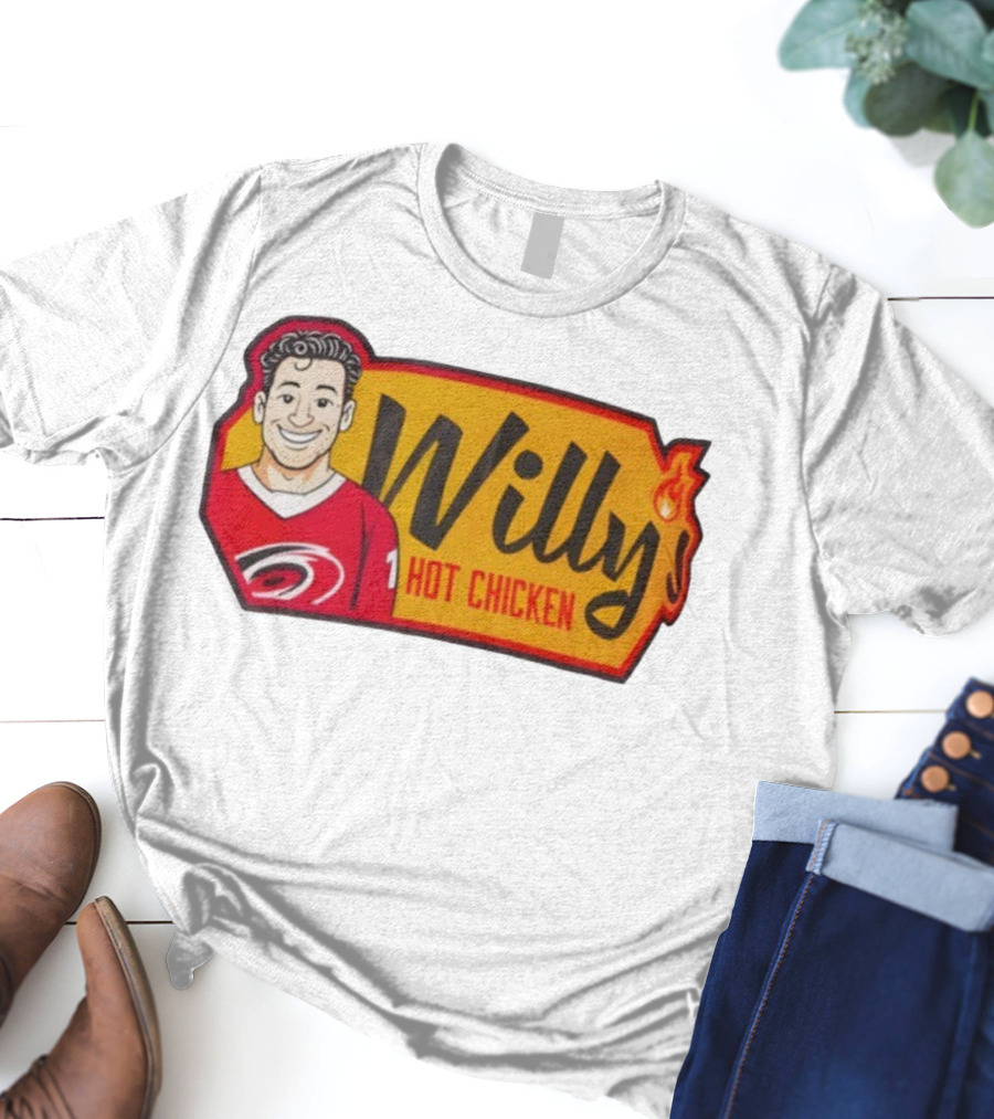 Willy Hot Chicken Carolina Hurricanes Sports Fan Apparel T-Shirt