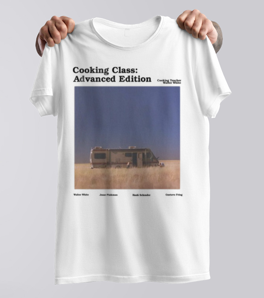Cooking Class Advanced Edition RV Desert Scene T-Shirt