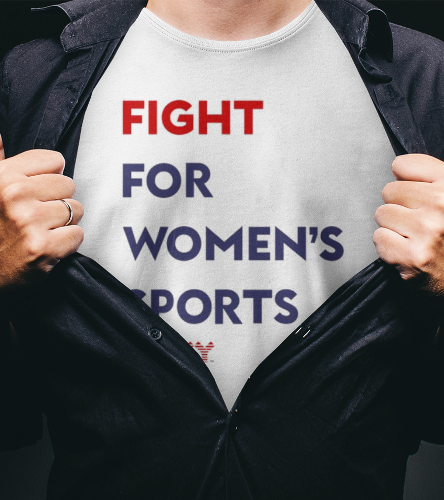 FIGHT FOR WOMEN'S SPORTS XX ATHLETICS T-Shirt