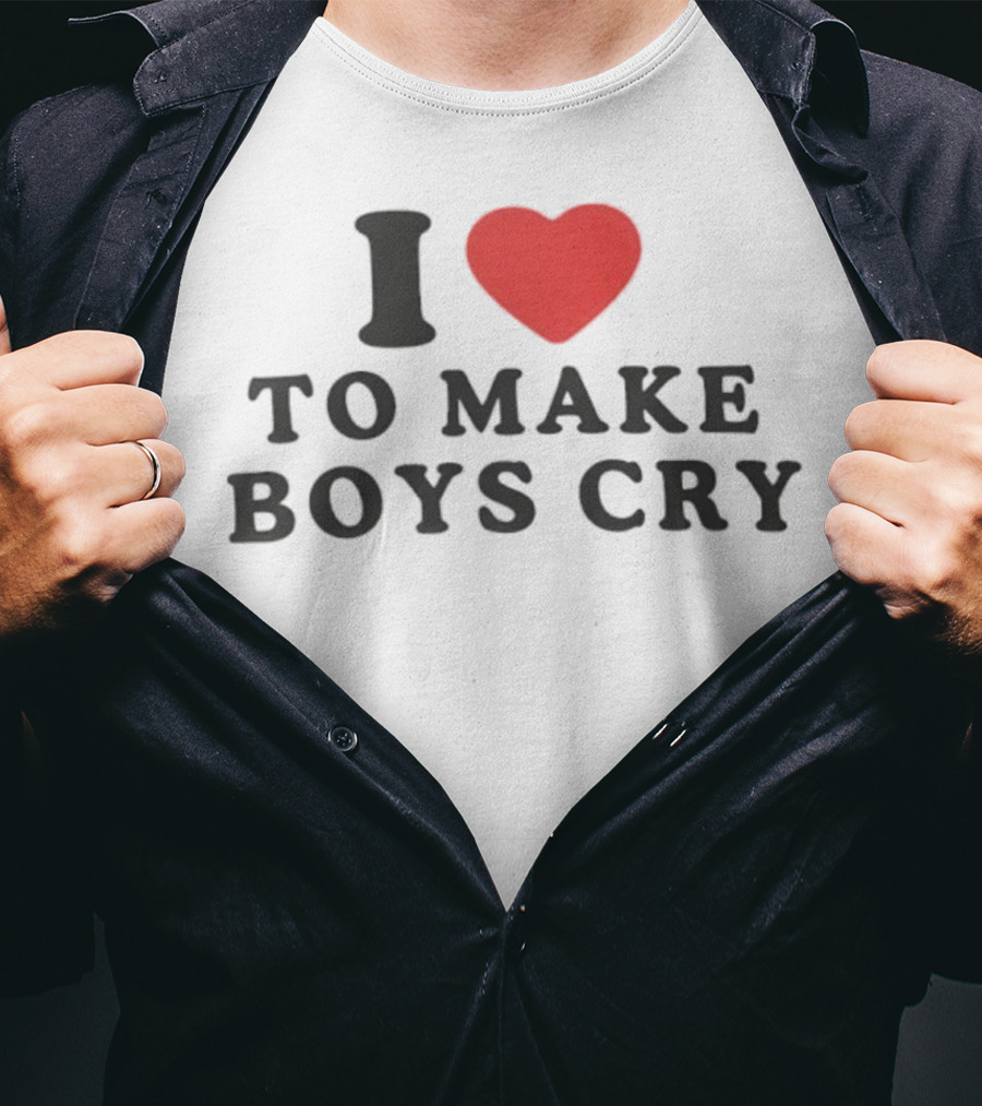 I Love Heart To Make Boys Cry T-Shirt