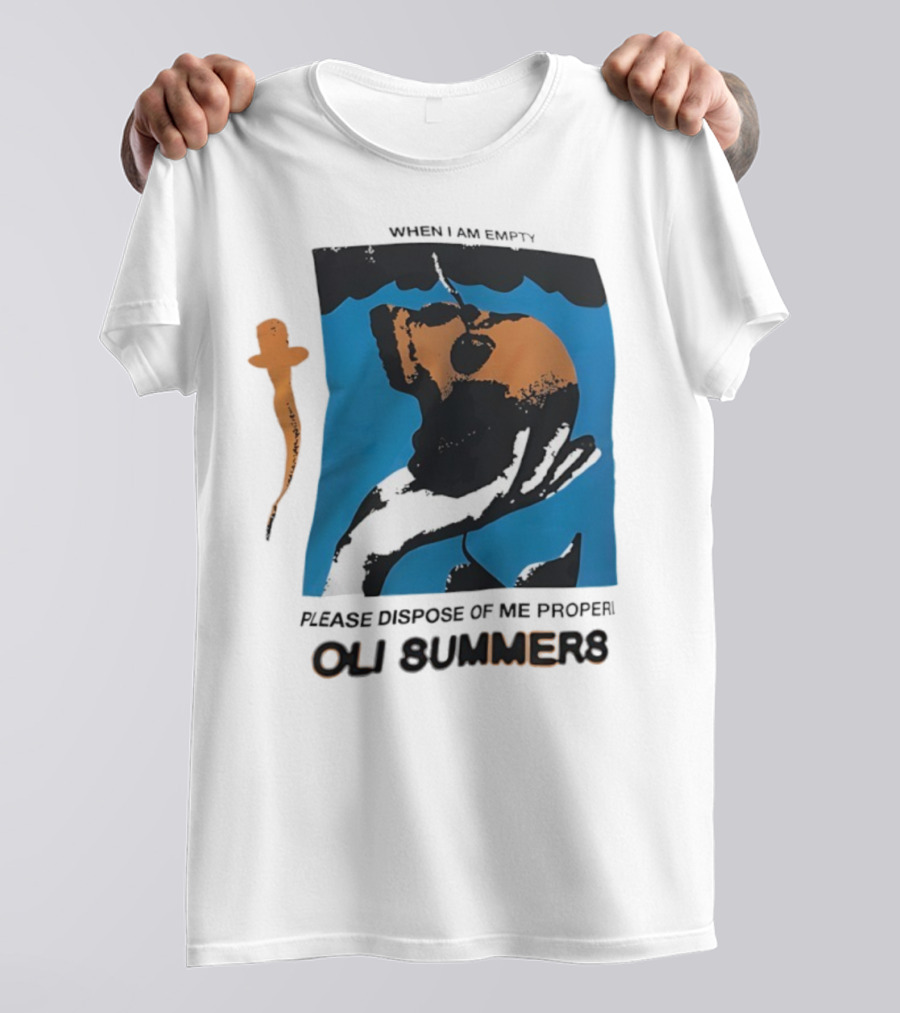 Oli Summers When I Am Empty Please Dispose Of Me Properly T-Shirt