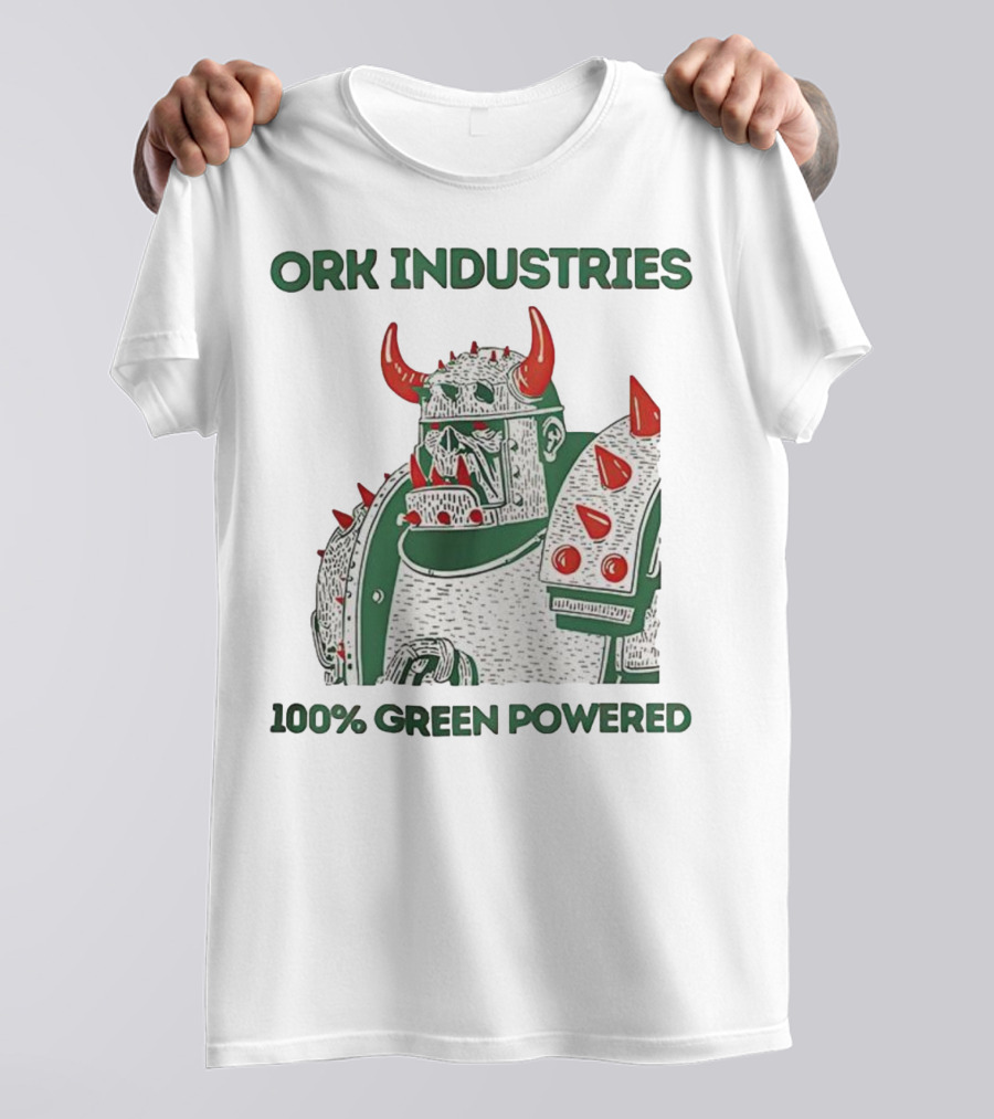 ORK Industries 100% Green Powered Orc Character Warrior T-Shirt