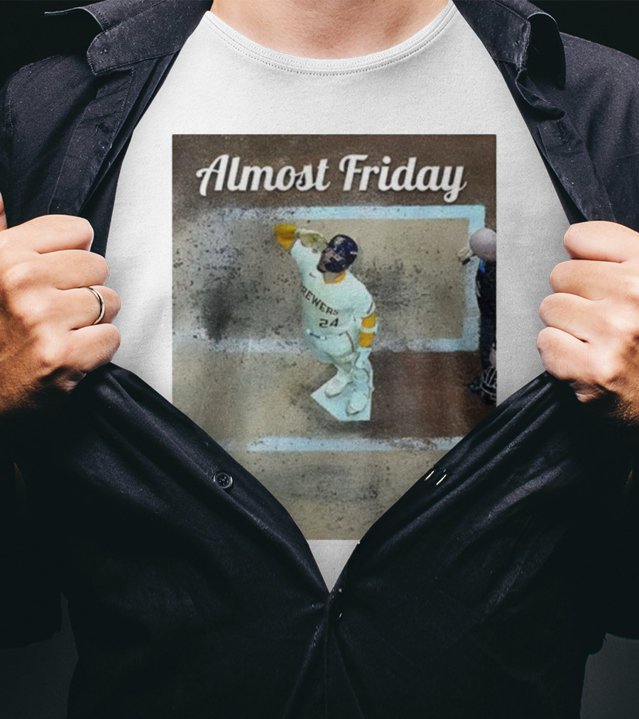 William Contreras Brewers Almost Friday 24 At Home Plate 2025 T-Shirt