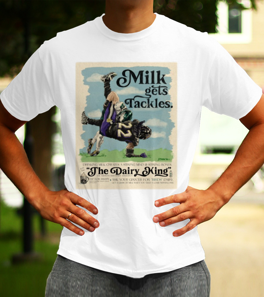 Milk Gets Tackles The Dairy King Strong Bones Mind T-Shirt