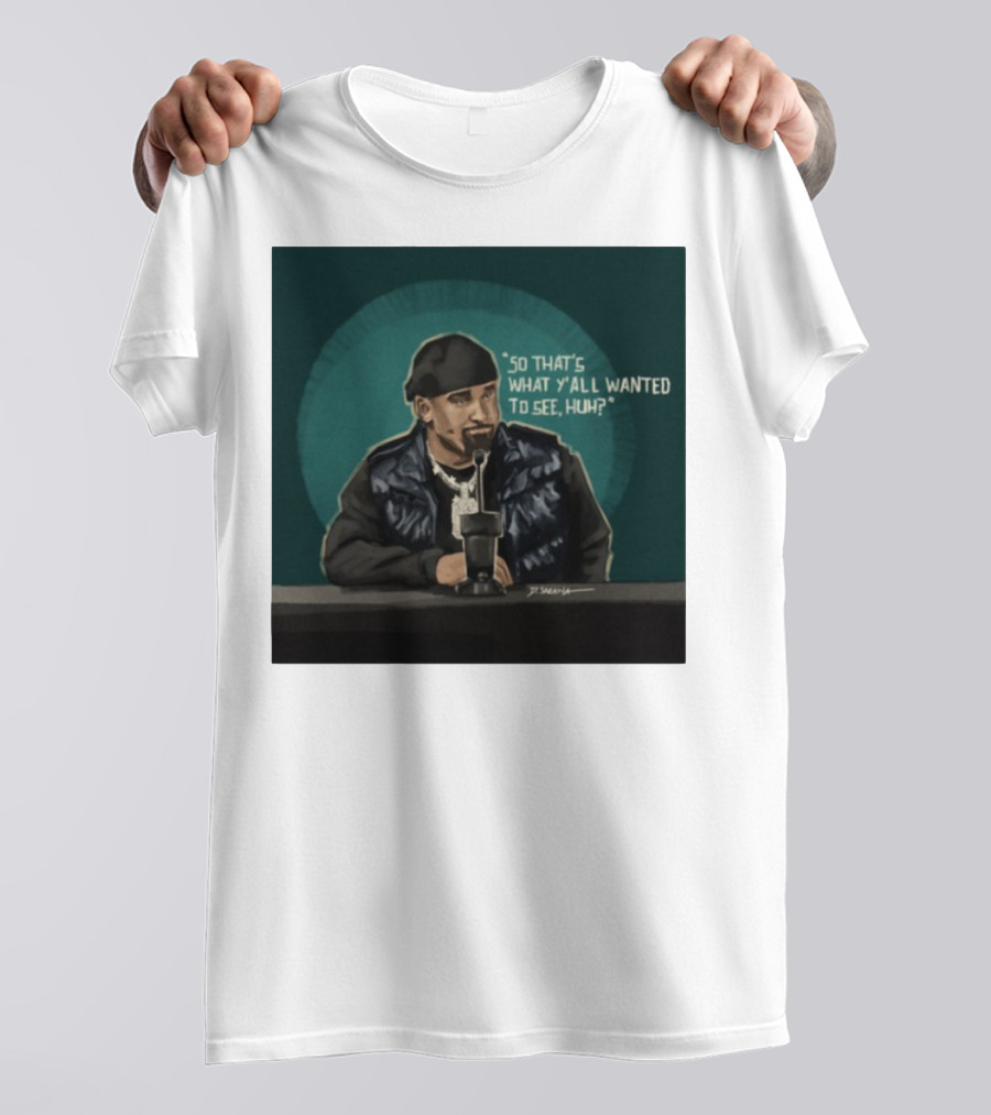 "So That's What Y'all Wanted To See Huh Microphone Interview Moment" T-Shirt