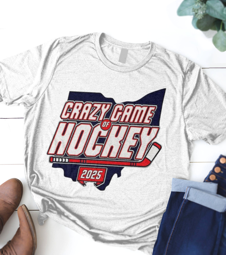 Crazy Game Of Hockey 2025 T-Shirt