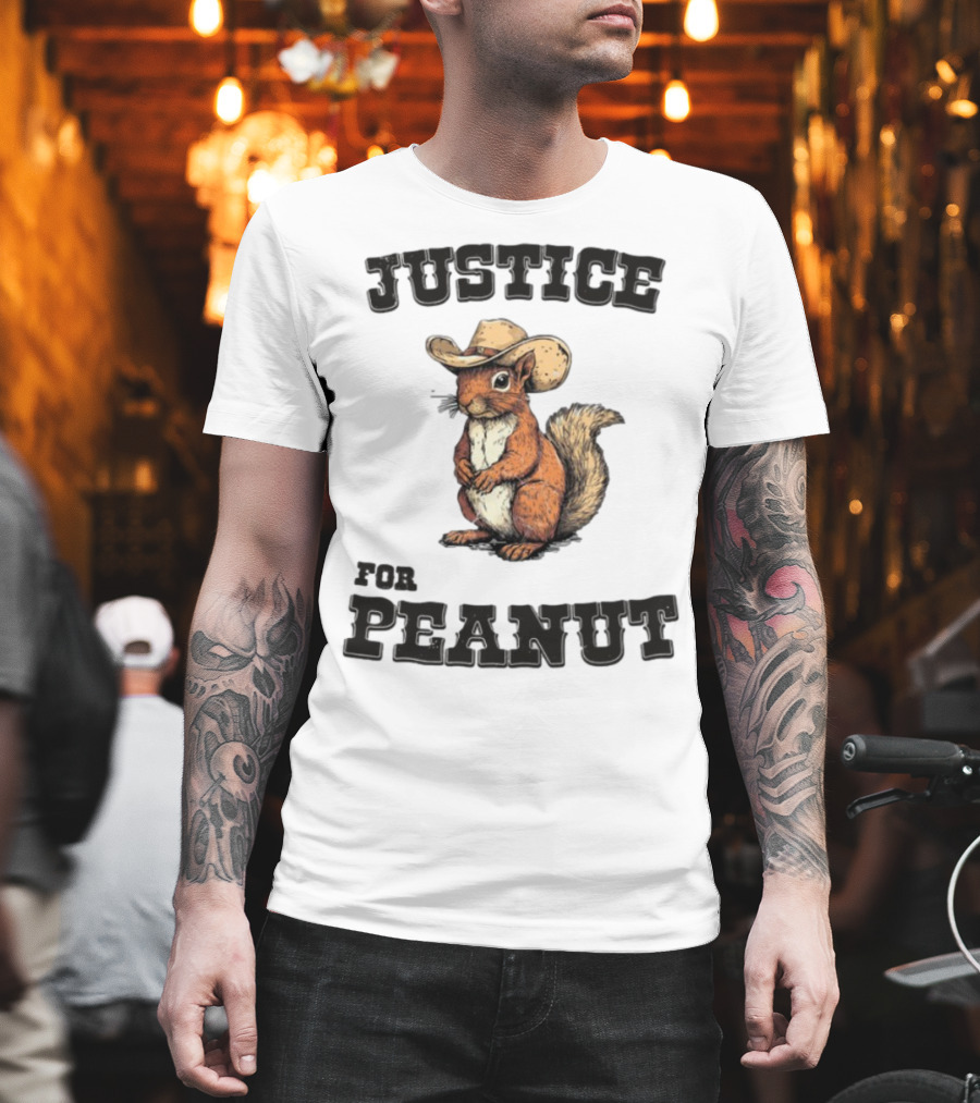 Justice For Peanut Cowboy Squirrel Limited Edition Alex Jones T-Shirt
