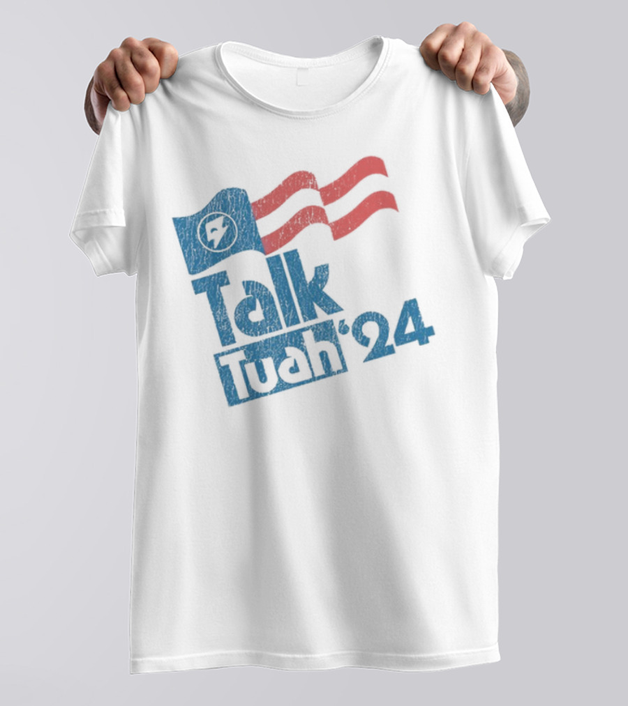 Talk Tuah 2024 Limited Edition T-Shirt