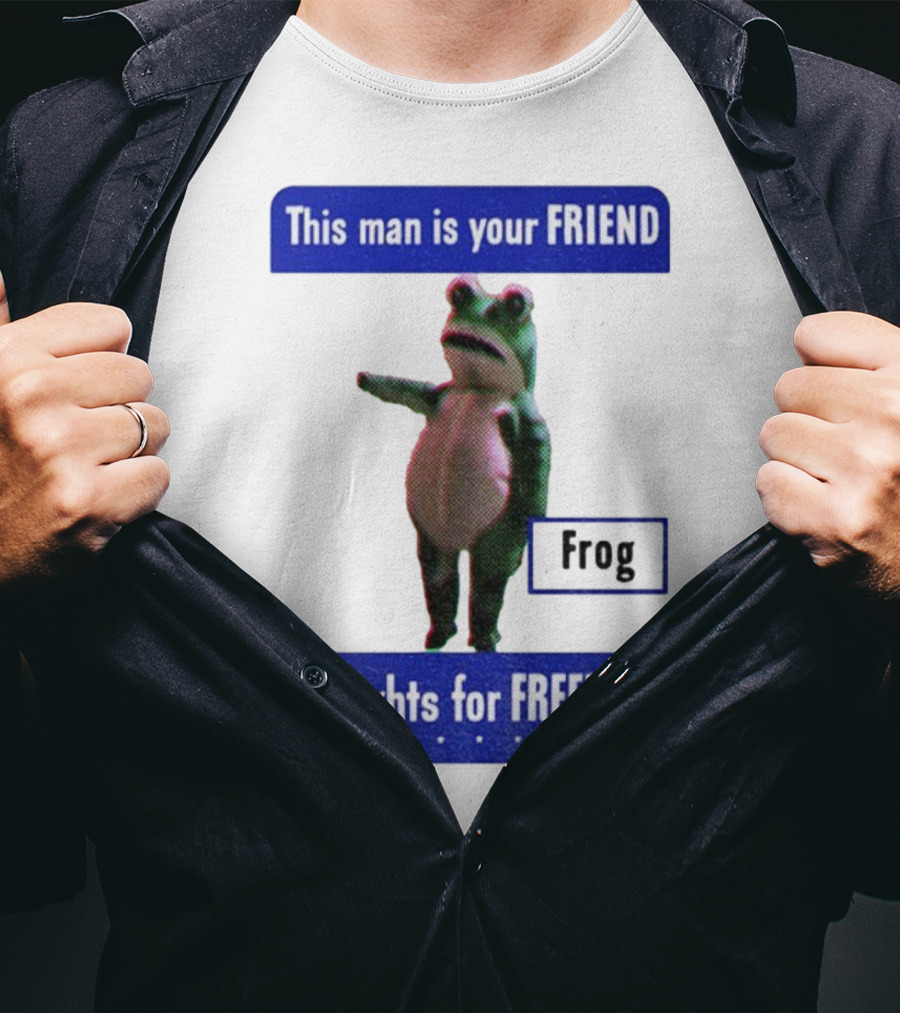 Portland Frog This Man Is Your Friend He Fights For Freedom Anti-ICE T-Shirt