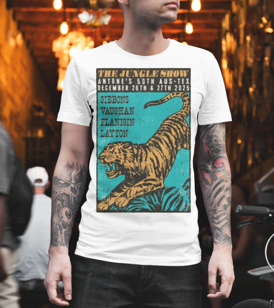 The Jungle Show Antone’s 50th Aus-Tex December 26-27 2025 Gibbons Vaughan Flanigin Layton Tiger T-Shirt