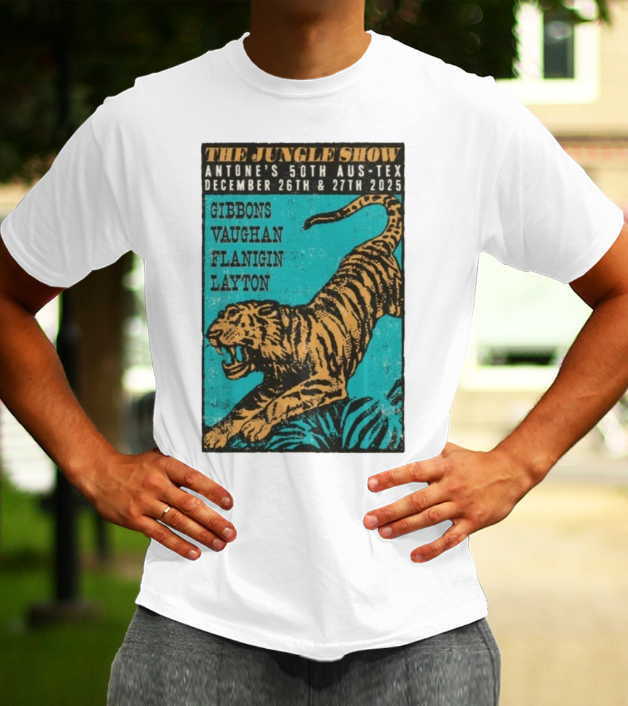 The Jungle Show Antone’s 50th Aus-Tex December 26-27 2025 Gibbons Vaughan Flanigin Layton Tiger T-Shirt