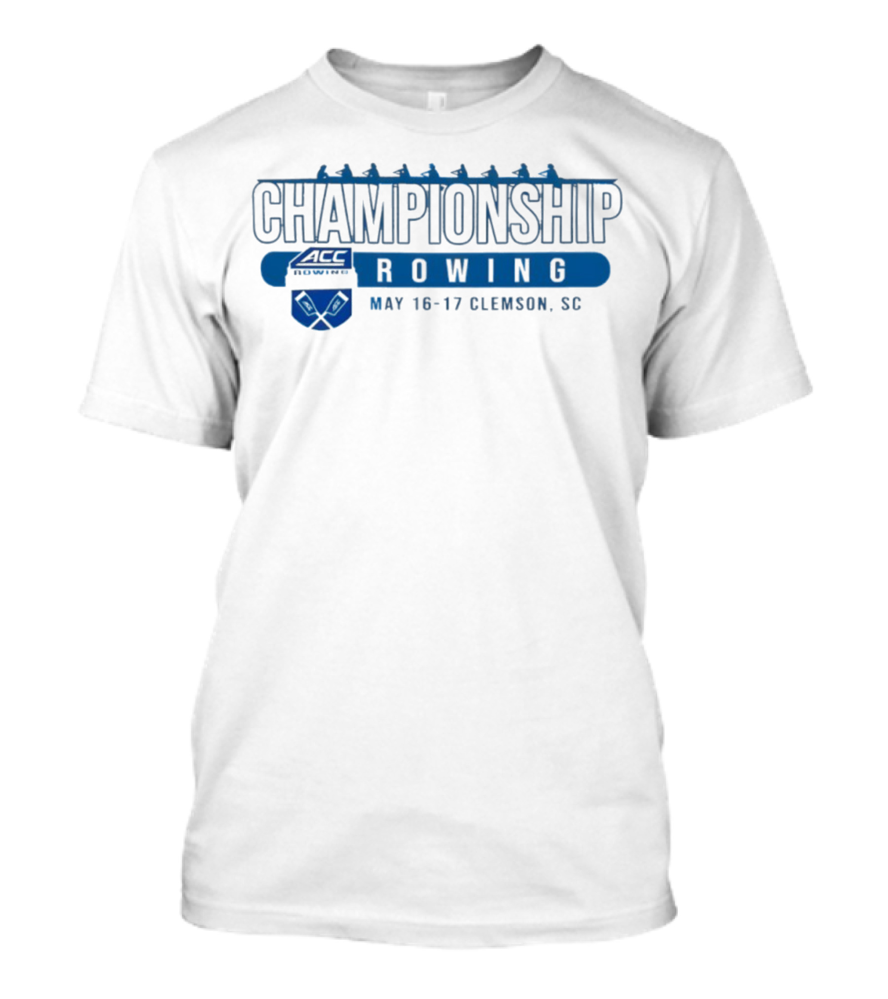2025 May 16-17 ACC Rowing Championship Clemson SC T-Shirt