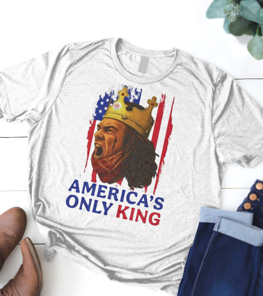 America's Only King Burger King Crown USA Theme T-Shirt