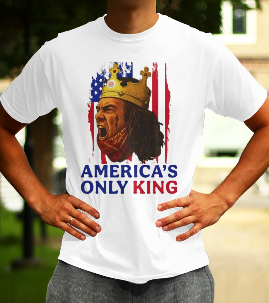 America's Only King Burger King Crown USA Theme T-Shirt