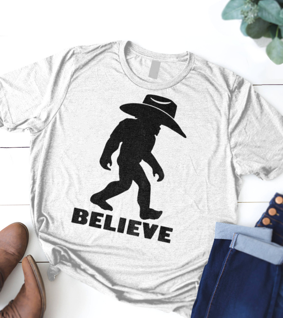 Believe Bigfoot Cowboy Hat Western Myth Legend T-Shirt