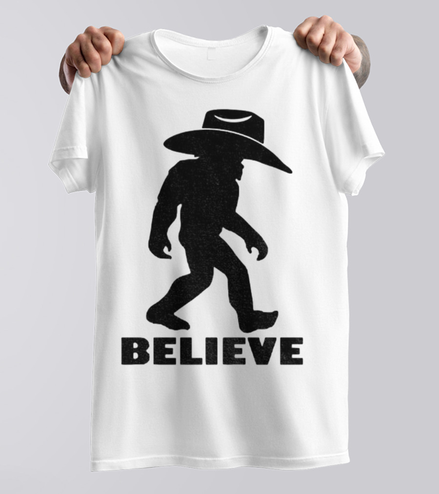 Believe Bigfoot Cowboy Hat Western Myth Legend T-Shirt