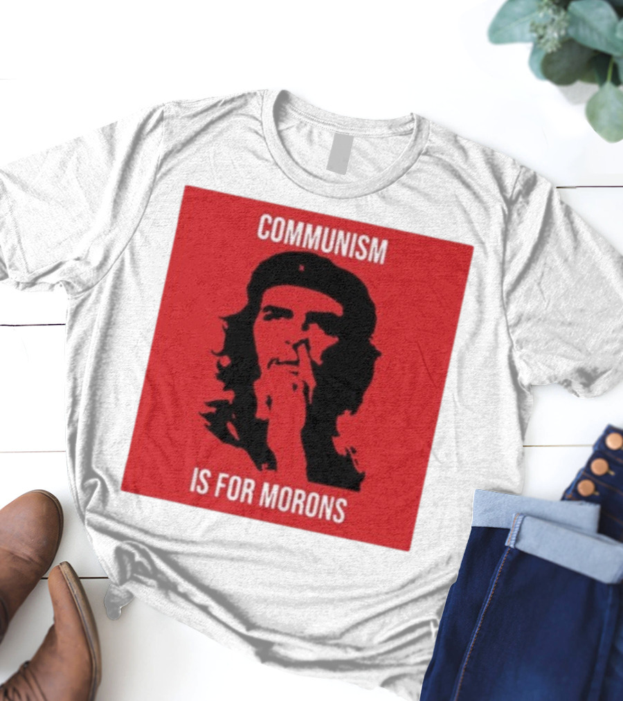 Communism Is For Morons Che Guevara Red T-Shirt