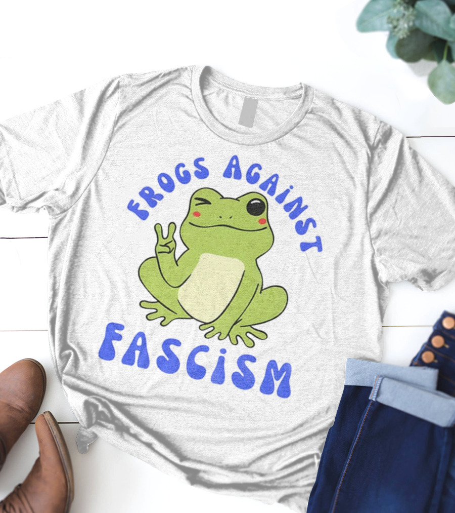Frogs Against Fascism Cute Peaceful Frog Meme T-Shirt
