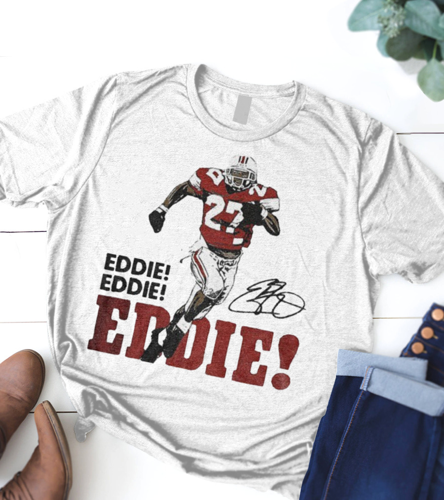 Eddie George 27 Ohio State Buckeyes Football Signature EDDIE! EDDIE! T-Shirt