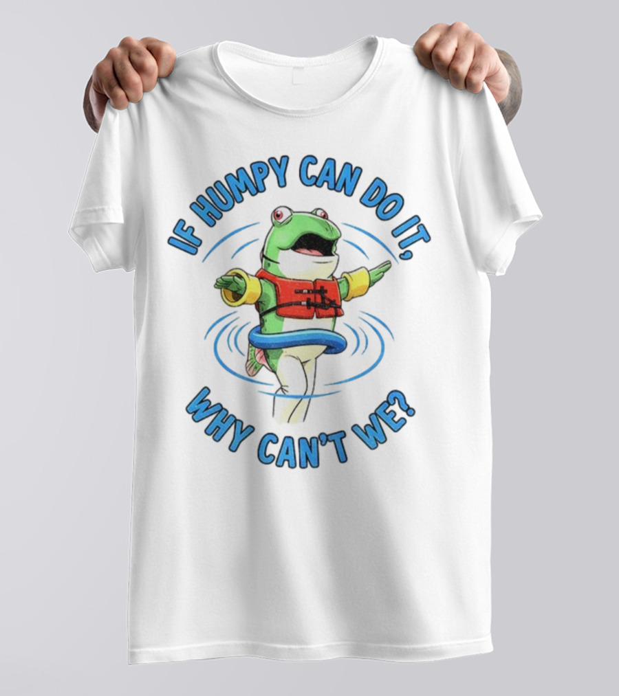If Humpy Can Do It Why Can’t We Seattle Mariners MLB Salmon T-Shirt