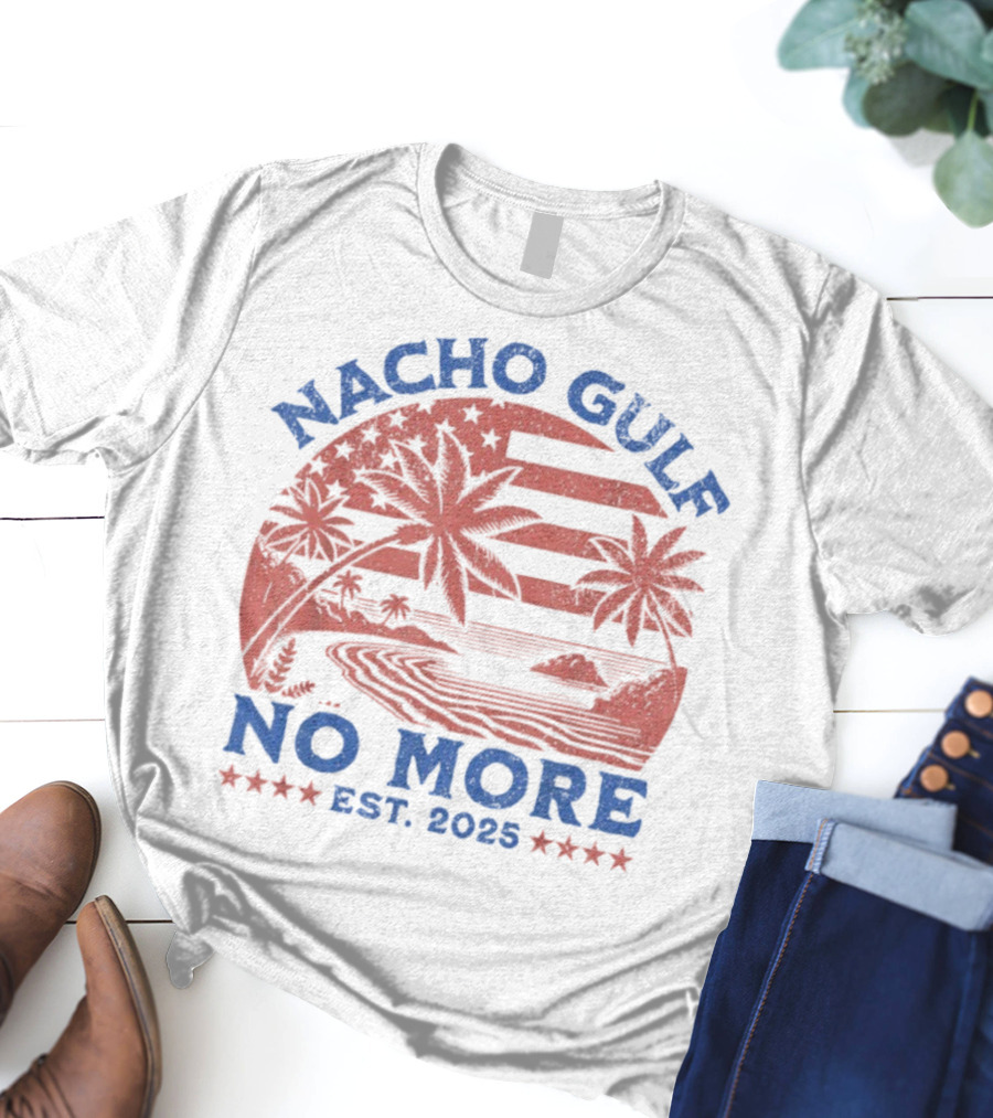 Nacho Gulf No More Est. 2025 American Beach Palm Trees Stars T-Shirt