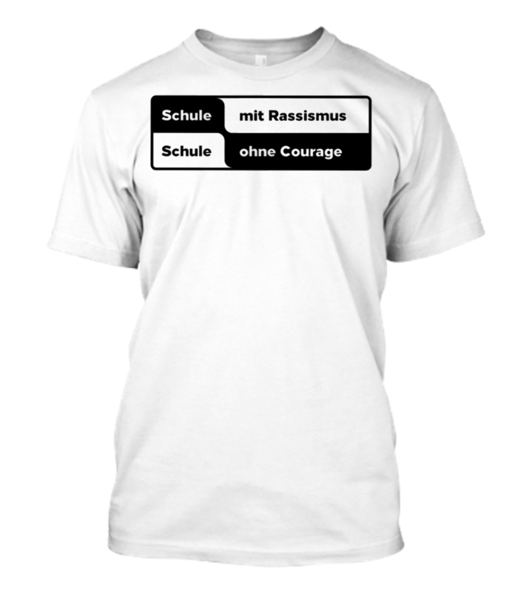 Schule Mit Rassismus Schule Ohne Courage Initiative Against Racism T-Shirt