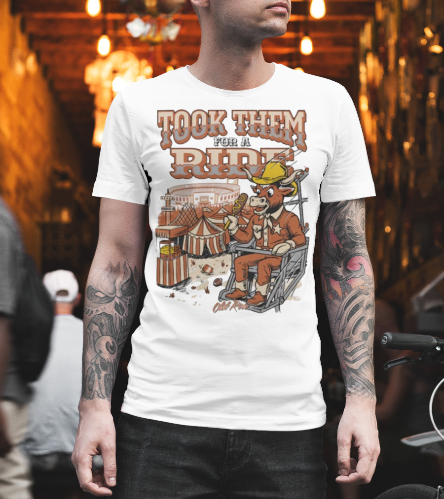 Texas Longhorns Took Them For A Ride Comic Mascot And Carnival Scene T-Shirt