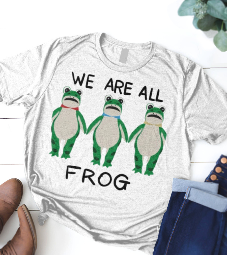 We Are All Frog Portland Trio Fun Quirky Green Frog Characters T-Shirt