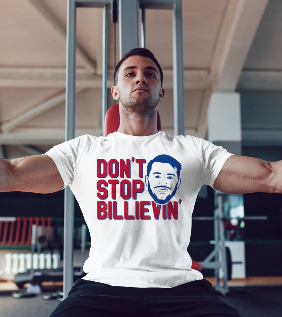 Don’t Stop Billievin Josh Allen Buffalo Bills NFL Football T-Shirt
