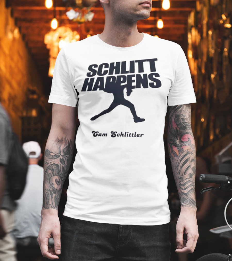 New York Baseball Schlitt Happens Cam Schlittler T-Shirt