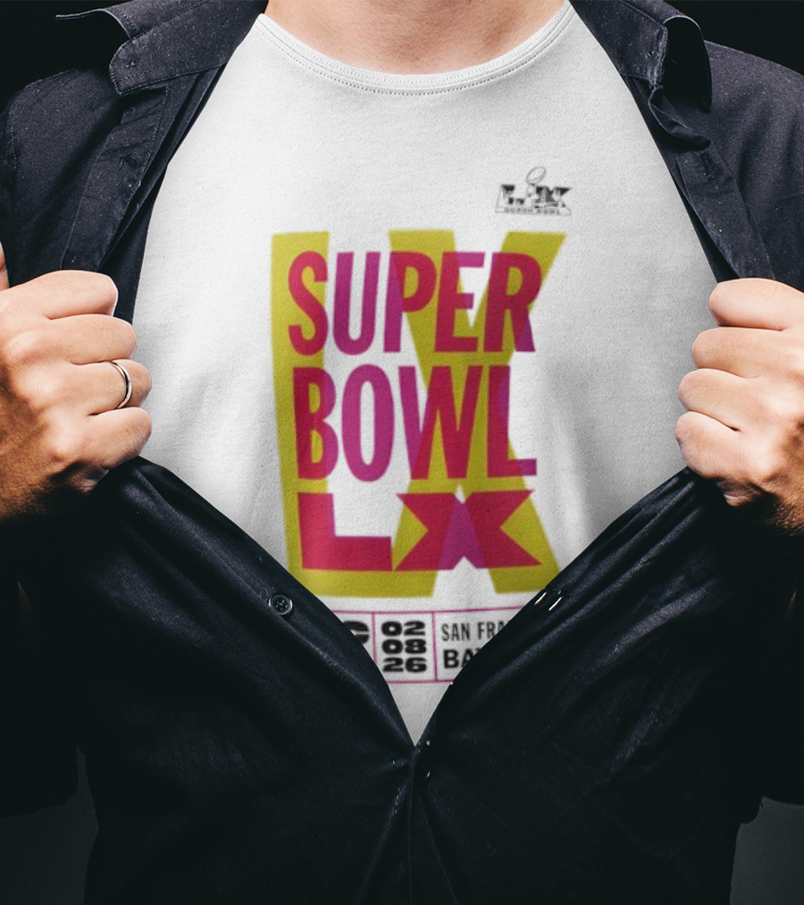 Super Bowl LX 2026 San Francisco Bay Area Event Promotion T-Shirt