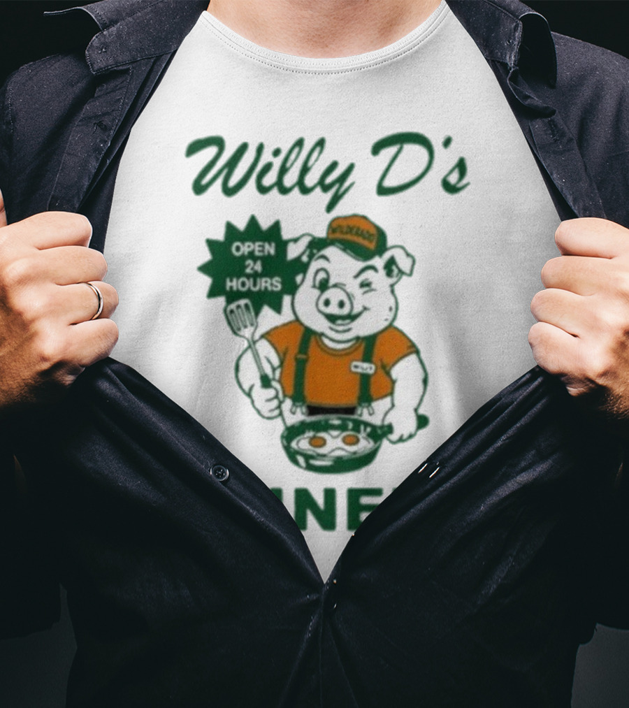 Wilderado Willy D's Diner Open 24 Hours Pig Cooking Eggs T-Shirt