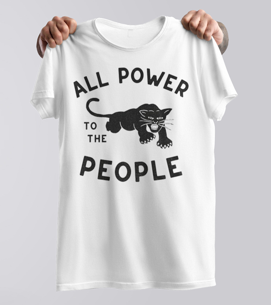 All Power To The People Panther T-Shirt