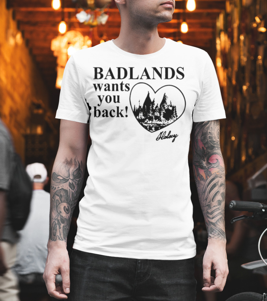Badlands Wants You Back Halsey Heart Signature T-Shirt