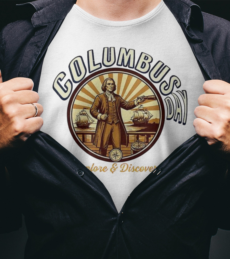 Columbus Day Explore And Discover Retro Vintage Style T-Shirt