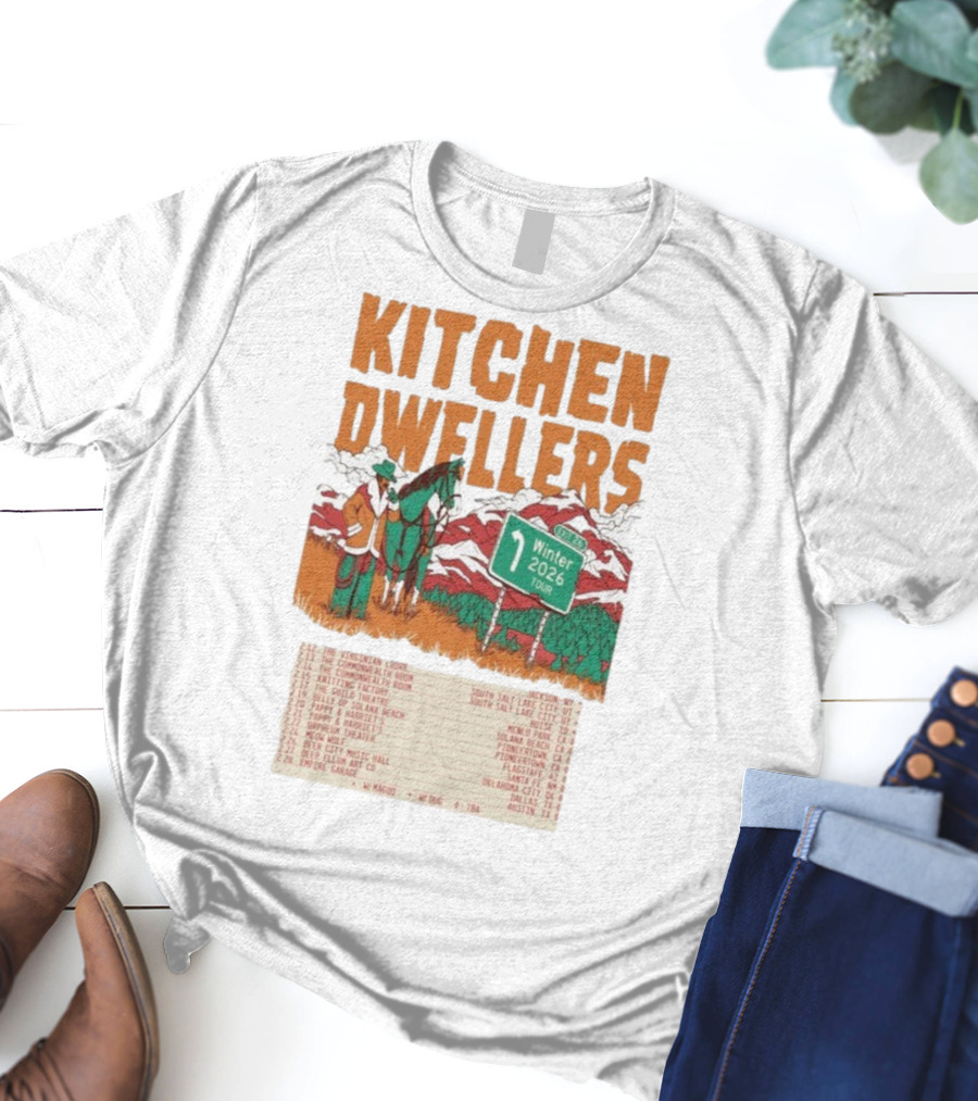 Kitchen Dwellers Winter Tour 2026 Exit 26 Music Venues And Dates T-Shirt