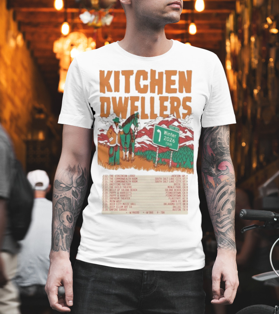Kitchen Dwellers Winter Tour 2026 Exit 26 Music Venues And Dates T-Shirt