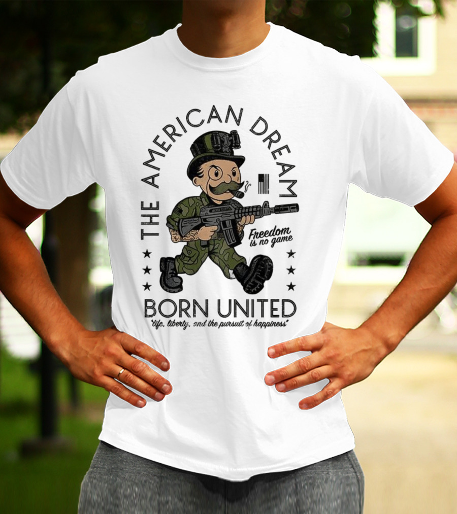 The American Dream Freedom Is No Game Born United Uncle Sam Camo Soldier T-Shirt