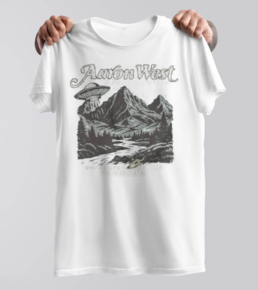 Aaron West And The Roaring Twenties What A Cosmic Miracle It Is To Exist At All UFO Scene T-Shirt