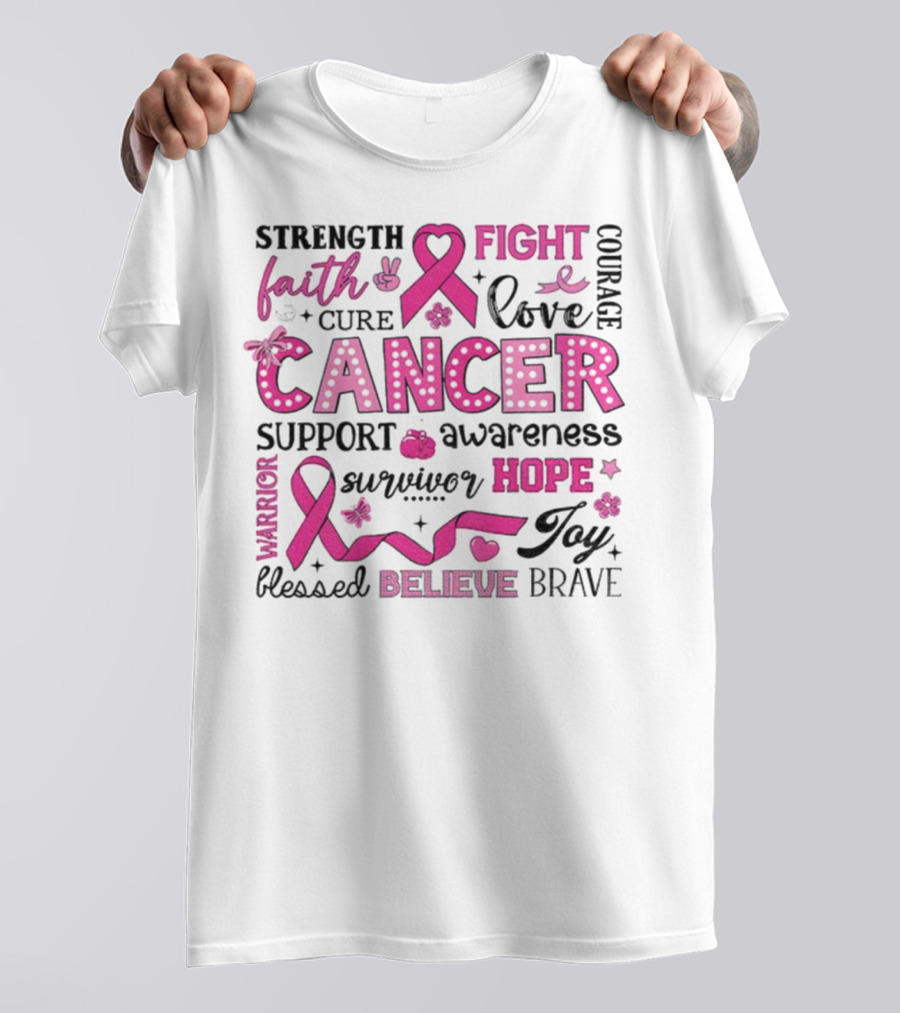 Faith Hope Fight Cancer Support Awareness Warrior Survivor Believe Strength T-Shirt